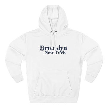 Premium Brooklyn, New York Hoodie