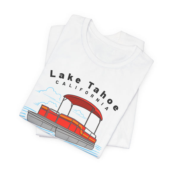 Lake Tahoe, California T Shirt - Pontoon Boat Tee