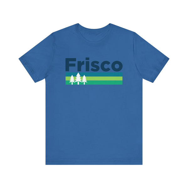 Frisco, Colorado T-Shirt - Unisex Frisco Shirt