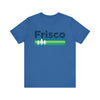 Frisco, Texas T-Shirt - Unisex Frisco Shirt
