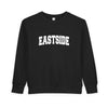 Eastside Toddler Sweatshirt - Eastside Toddler Crewneck Sweatshirt