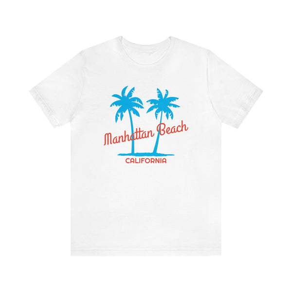 Manhattan Beach, California T-Shirt - Unisex Manhattan Beach Shirt