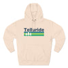 Premium Telluride, Colorado Hoodie - Retro Unisex Telluride Sweatshirt