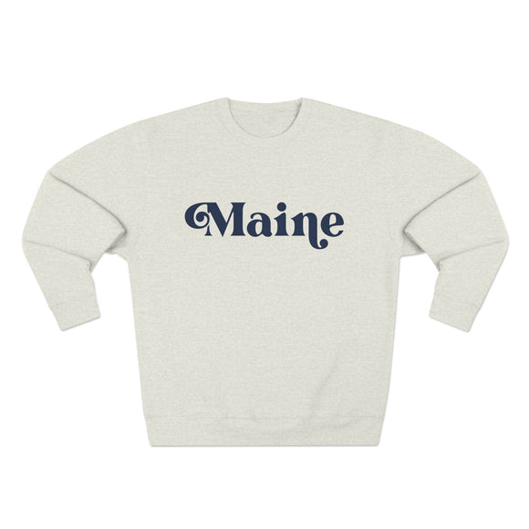 Premium Maine Sweatshirt
