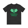 Maui, Hawaii Pickleball T-Shirt - Unisex Maui Shirt