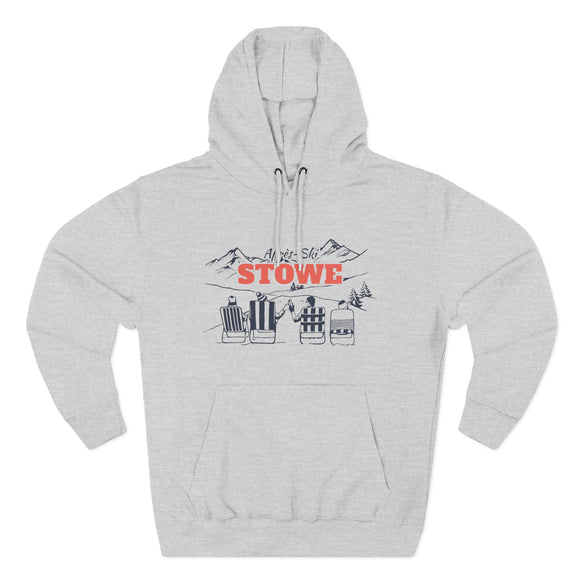 Premium Stowe, Vermont Après-ski Hoodie - Unisex Sweatshirt
