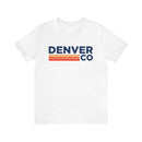Denver, Colorado T-Shirt - Unisex Denver Shirt-6