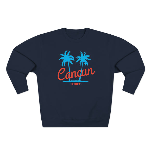 Premium Cancun, Mexico Sweatshirt - Retro Unisex Sweatshirt