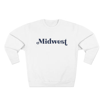 Premium Midwest Sweatshirt