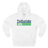 Premium Telluride, Colorado Hoodie - Retro Unisex Telluride Sweatshirt