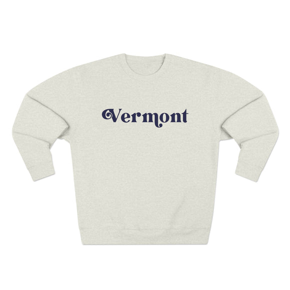 Premium Vermont Sweatshirt