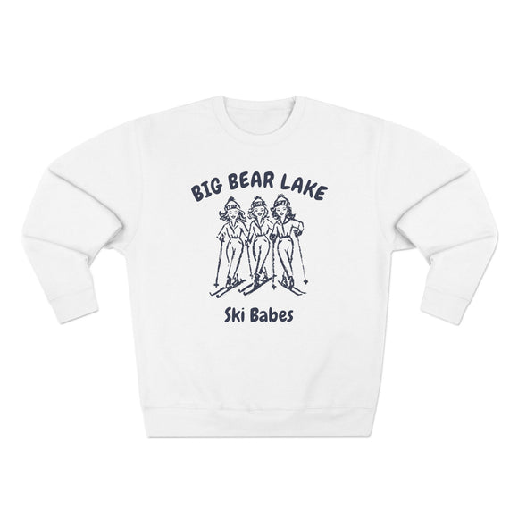 Premium Big Bear Lake, California Ski Babes Sweatshirt