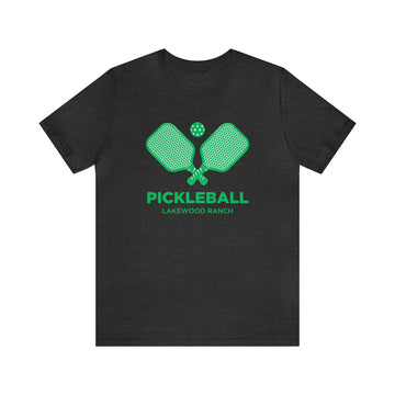 Lakewood Ranch, Florida Pickleball T-Shirt - Unisex Lakewood Ranch Shirt
