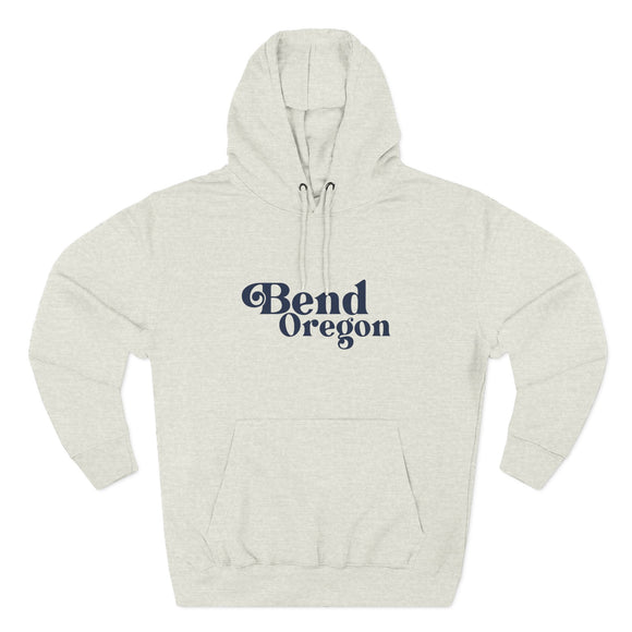 Premium Bend, Oregon Hoodie