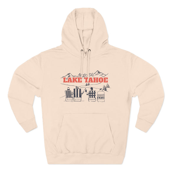 Premium Lake Tahoe, California Après-ski Hoodie - Unisex Sweatshirt