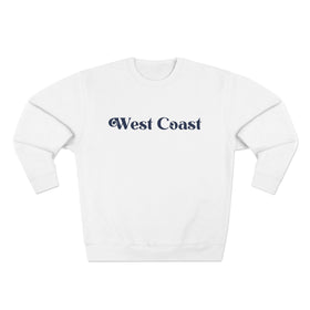 Premium West Coast Sweatshirt
