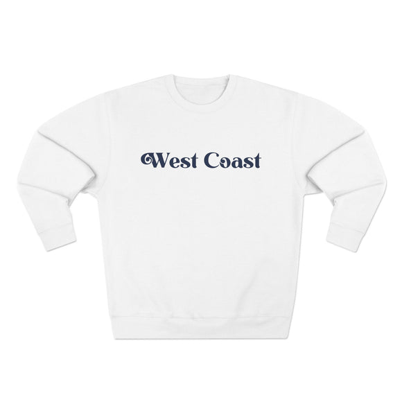 Premium West Coast Sweatshirt