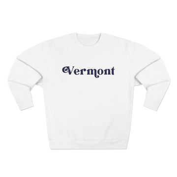 Premium Vermont Sweatshirt