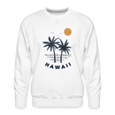 Premium Hawaii Sweatshirt - Men's Sweatshirt - white
