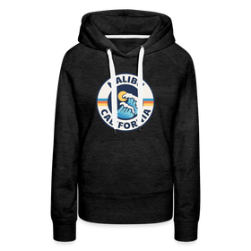 Premium Women's Malibu, California Hoodie - Women's Malibu Hoodie - charcoal grey