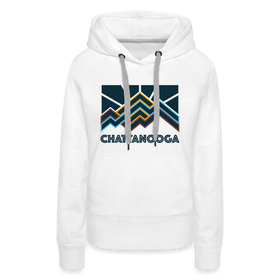 Premium Women's Chattanooga, Tennessee Hoodie - Women's Chattanooga Hoodie - white