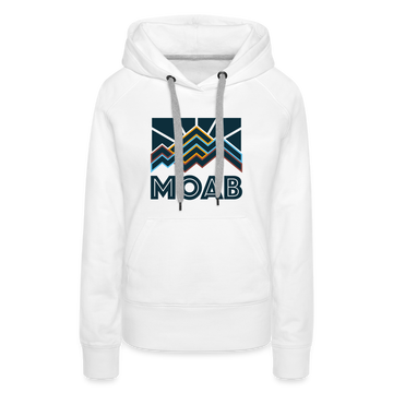 Premium Women's Moab, Utah Hoodie - Women's Moab Hoodie - white