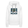 Premium Women's Moab, Utah Hoodie - Women's Moab Hoodie - white