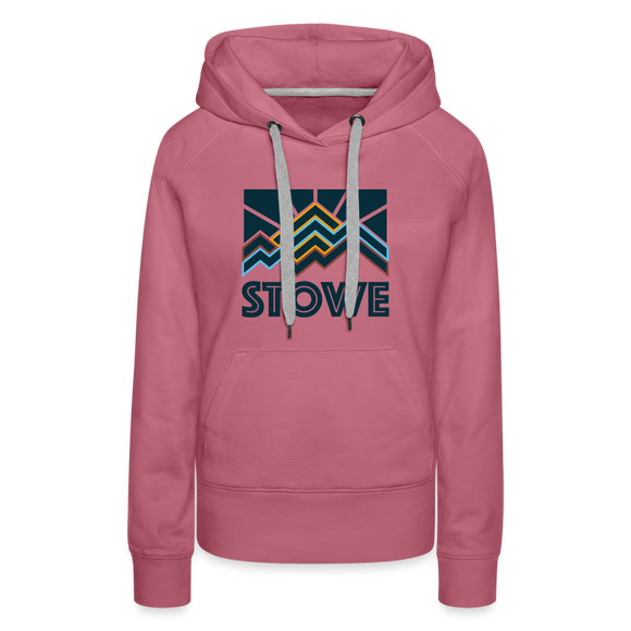 Premium Women's Stowe, Vermont Hoodie - Women's Stowe Hoodie - mauve