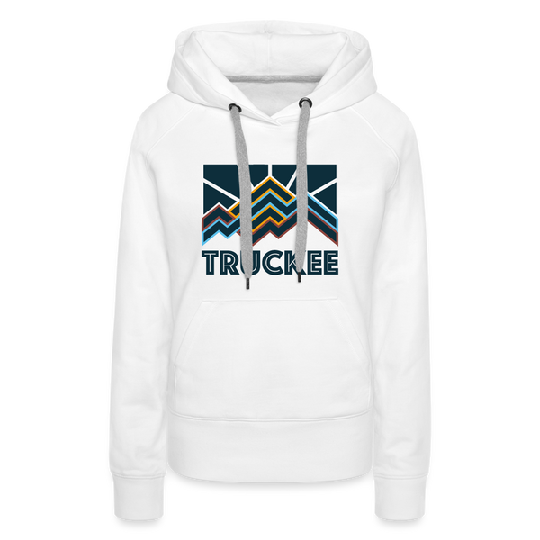 Premium Women's Truckee, California Hoodie - Women's Truckee Hoodie - white