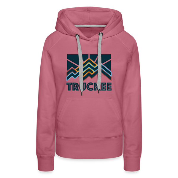 Premium Women's Truckee, California Hoodie - Women's Truckee Hoodie - mauve