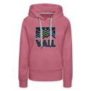 Premium Women's Vail, Colorado Hoodie - Women's Vail Hoodie - mauve