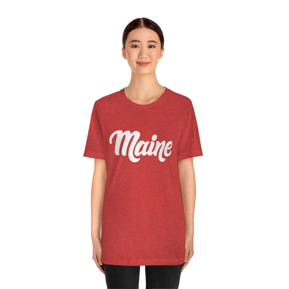 Maine T-Shirt - Hand Lettered Unisex Maine Shirt