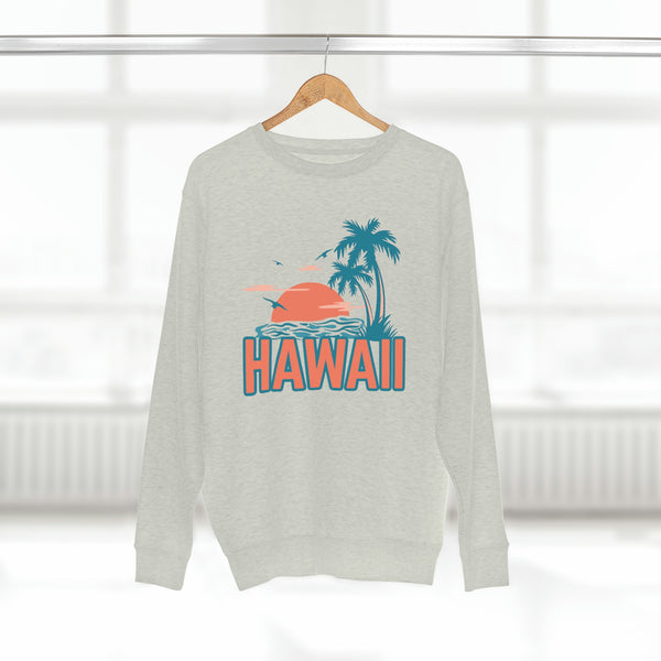 Premium Hawaii Sweatshirt - Unisex Premium Crewneck Sweatshirt
