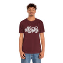 Alaska T-Shirt - Hand Lettered Unisex Alaska Shirt-23
