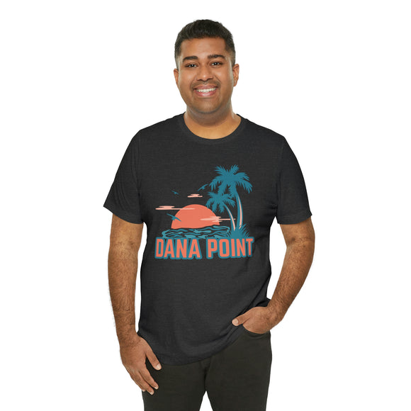 Dana Point, California T-Shirt - Retro Palm Tree & Beach Unisex Dana Point Shirt