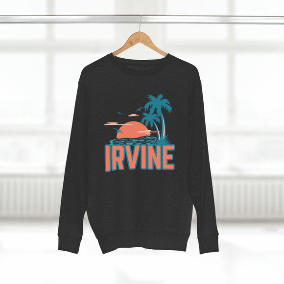 Premium Irvine, California Sweatshirt - Unisex Premium Crewneck Sweatshirt