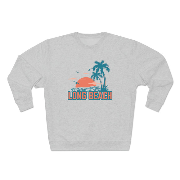 Premium Long Beach, California Sweatshirt - Unisex Premium Crewneck Sweatshirt