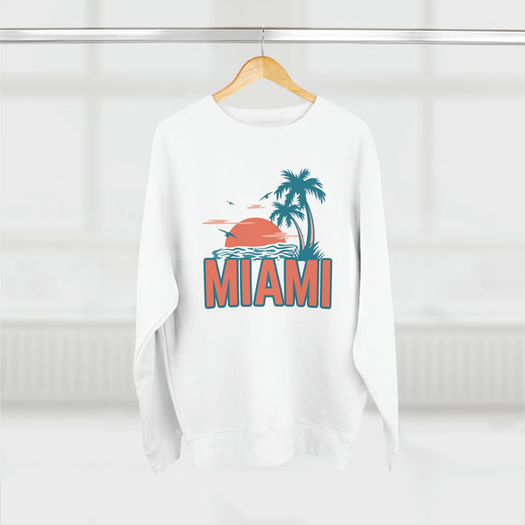 Premium Miami, Florida Sweatshirt - Unisex Premium Crewneck Sweatshirt