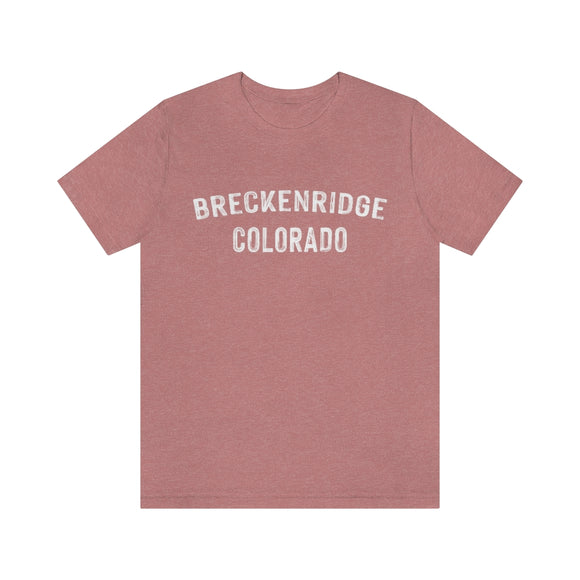 Breckenridge, Colorado Shirt - Paint Text Unisex Breckenridge T-Shirt