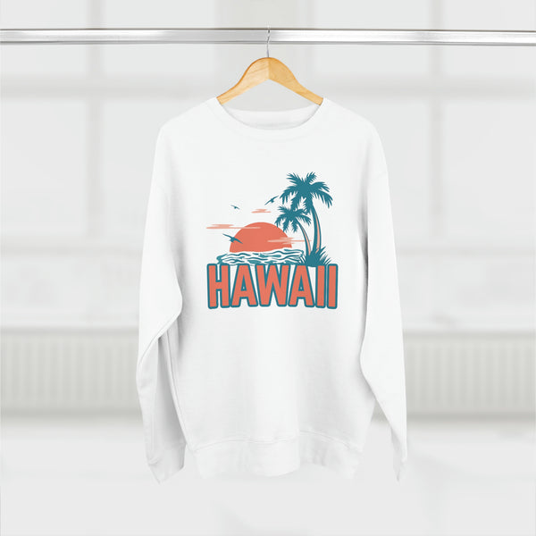 Premium Hawaii Sweatshirt - Unisex Premium Crewneck Sweatshirt