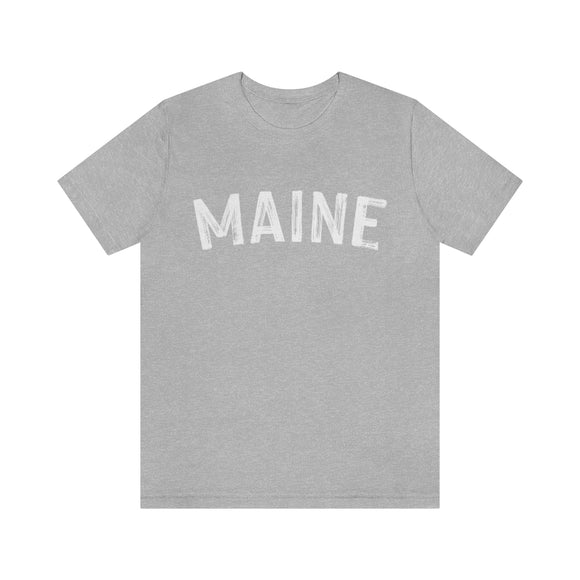 Maine T-Shirt - Paint Text Unisex Maine Shirt