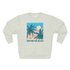 Premium Huntington Beach, California Sweatshirt - Unisex Premium Crewneck Sweatshirt