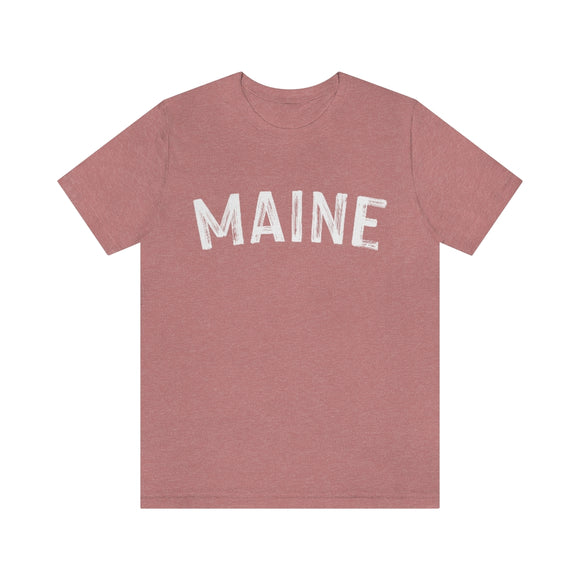Maine T-Shirt - Paint Text Unisex Maine Shirt