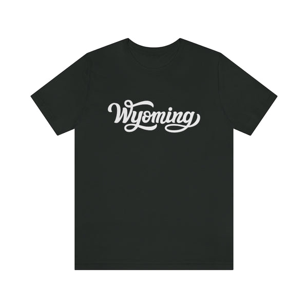 Wyoming T-Shirt - Hand Lettered Unisex Wyoming Shirt