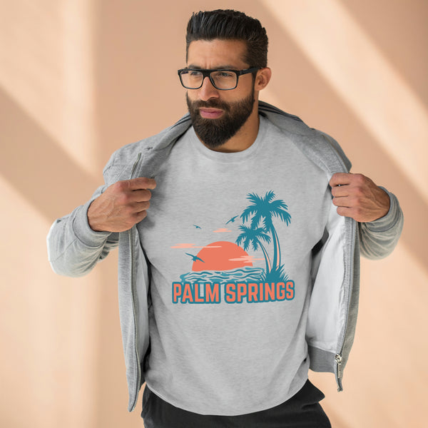 Premium Palm Springs, California Sweatshirt - Unisex Premium Crewneck Sweatshirt