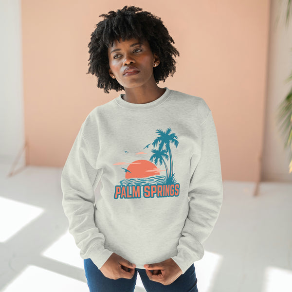 Premium Palm Springs, California Sweatshirt - Unisex Premium Crewneck Sweatshirt