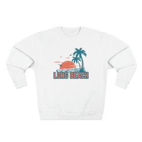 Premium Long Beach, California Sweatshirt - Unisex Premium Crewneck Sweatshirt