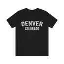 Denver, Colorado Shirt - Paint Text Unisex Denver T-Shirt-7