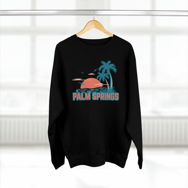 Premium Palm Springs, California Sweatshirt - Unisex Premium Crewneck Sweatshirt