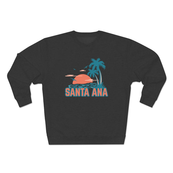 Premium Santa Ana, California Sweatshirt - Unisex Premium Crewneck Sweatshirt